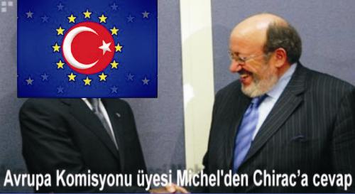 Avrupa Komisyonu üyesi Michel´den Chirac´a cevap
