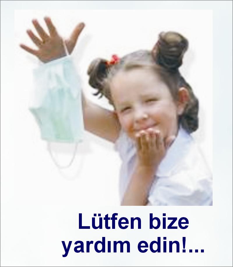 LÖSEMİLİ ÇOCUKLARA YARDIM EDİNİZ