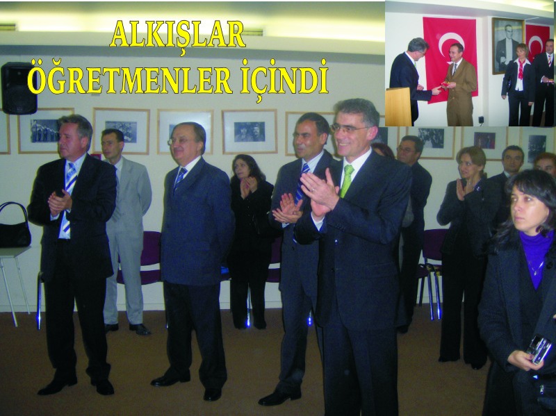 ÖĞRETMENLER BÜYÜKELÇİLİK RESEPSİYONUNDA BİRARAYA GELDİ