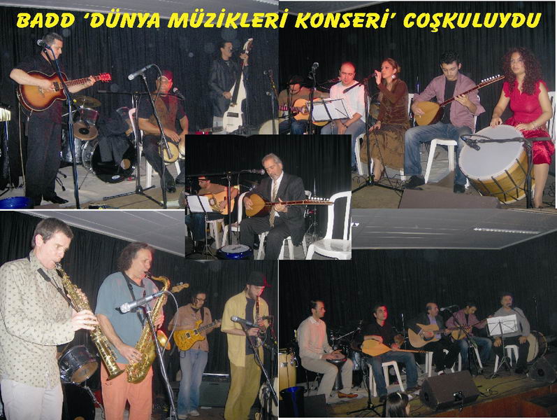 BADD 'DÜNYA MÜZİK KONSERİ ' COŞKULUYDU