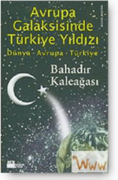 Avrupa Galaksisinde Türkiye Yıldızı
