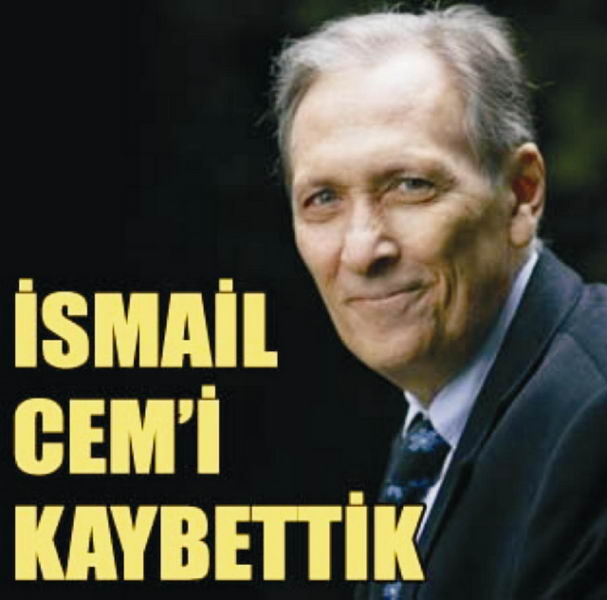 İsmail Cem vefat etti...