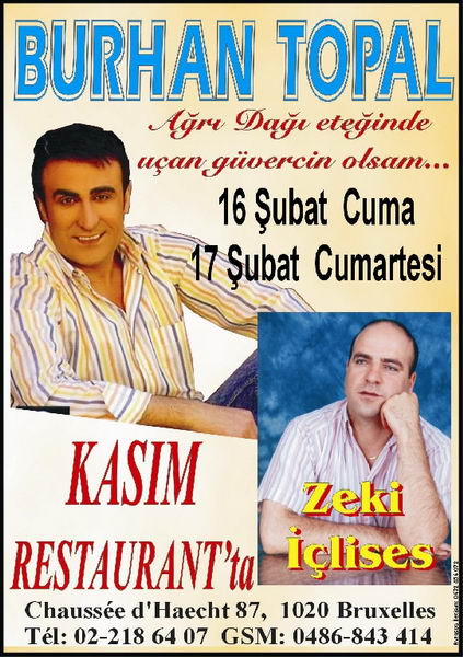 BURHAN TOPAL VE ZEKİ İÇLİSES KASIM RESTAURANT'TA