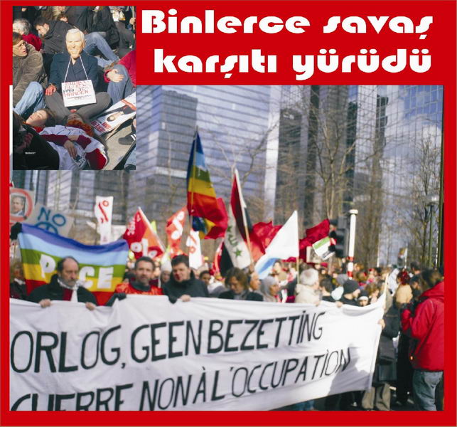 SAVAŞ KARŞITLARI BRÜKSEL'DE YÜRÜDÜ