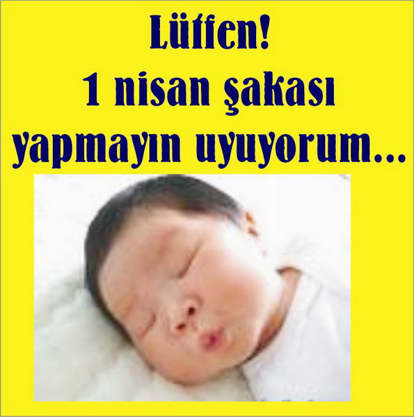 Şakalara dikkat:Bugün 1 Nisan