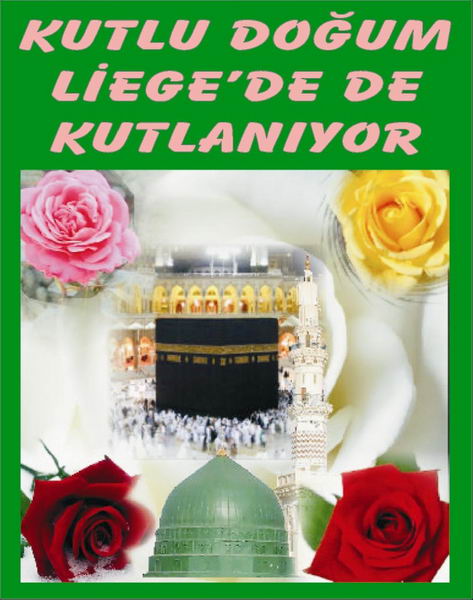 HZ. MUHAMMED'İN KUTLU DOĞUMU LİEGE'DE KUTLANIYOR