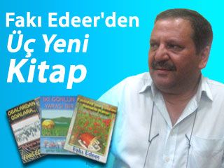 FAKI EDEER'DEN 3 YENİ KİTAP