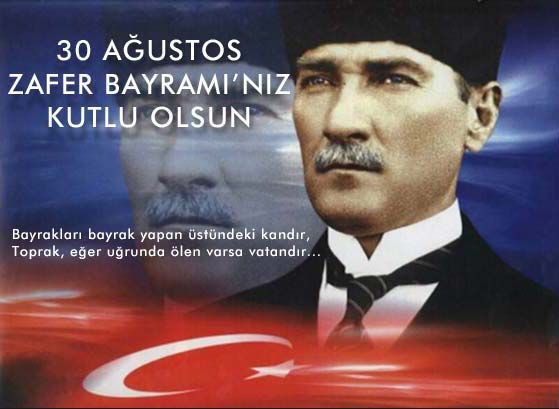 30  Ağustos Zafer Bayramı kutlanıyor
