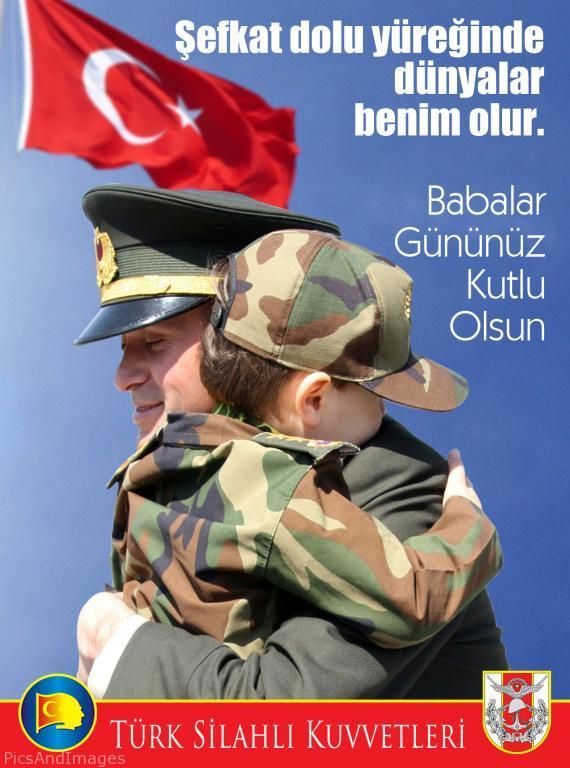 TÜRK SİLAHLI KUVVETLERDEN ANLAMLI BABALAR GÜNÜ AFİŞİ