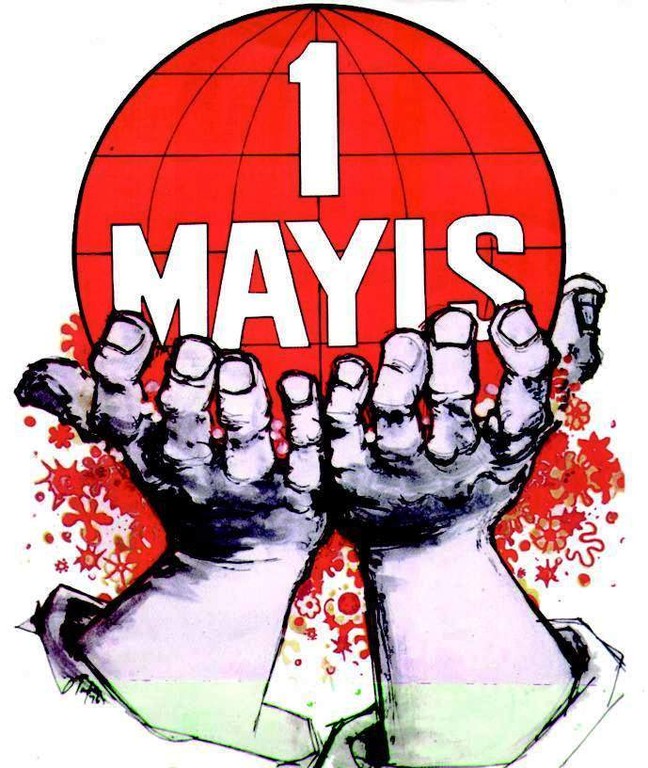  1 MAYIS İŞÇİ BAYRAMI KUTLU OLSUN