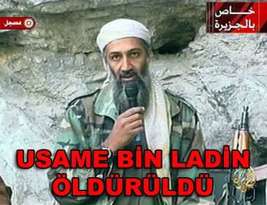 Usame Bin Ladin öldürüldü 