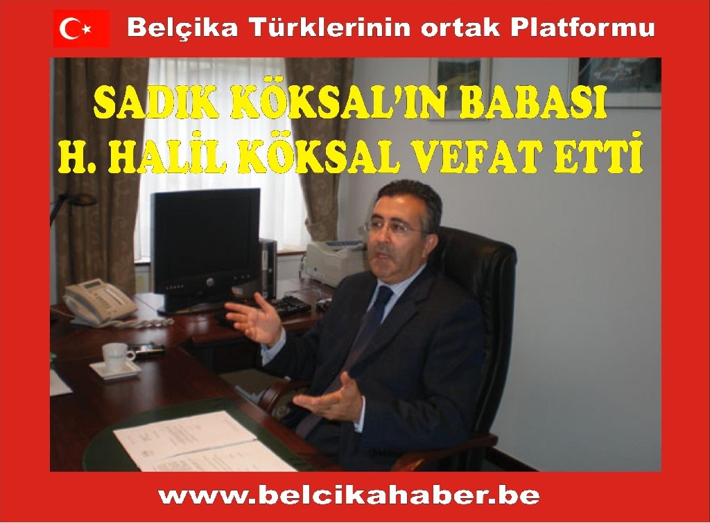 SADIK KÖKSAL'IN ACI GÜNÜ !...