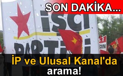 İP Genel Merkezi’nde arama