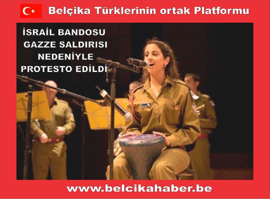 İsrail Askeri Bandosu Protesto Edildi