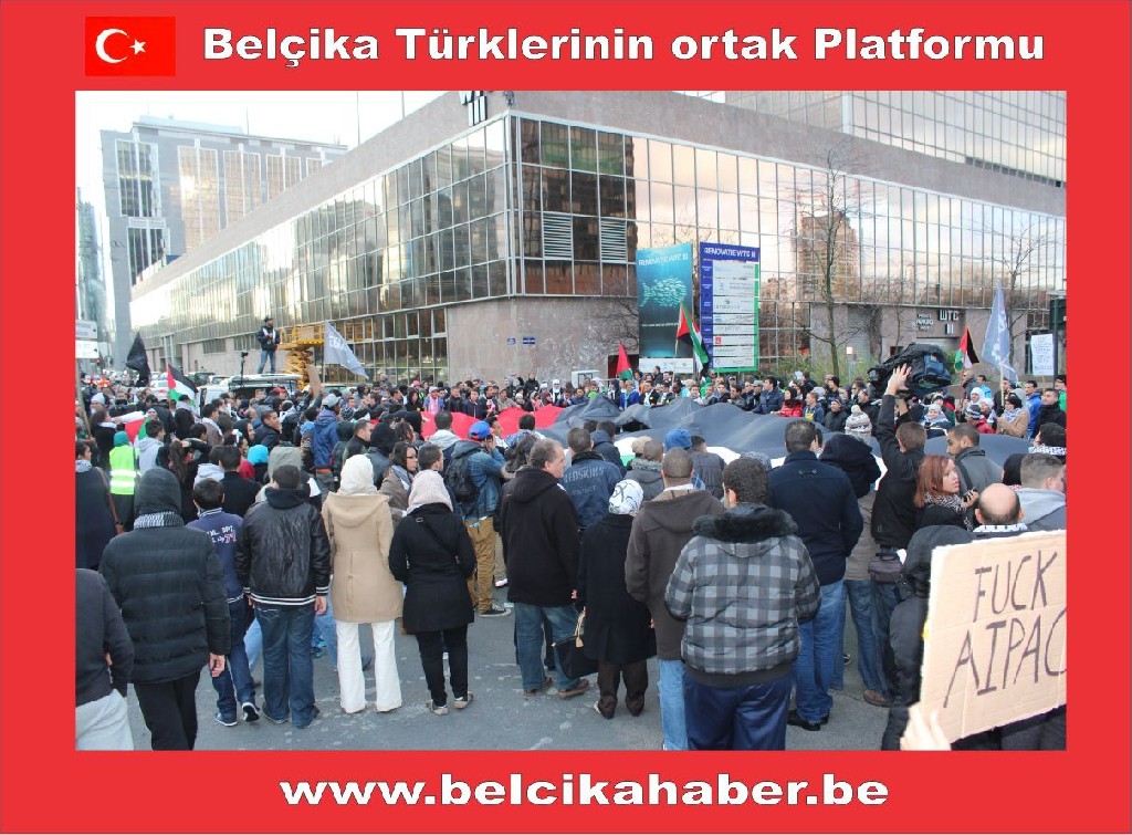 SİYONİST İSRAİL'İN GAZZA KATLİAMI BRÜKSEL'DEN PROTESTO EDİLDİ