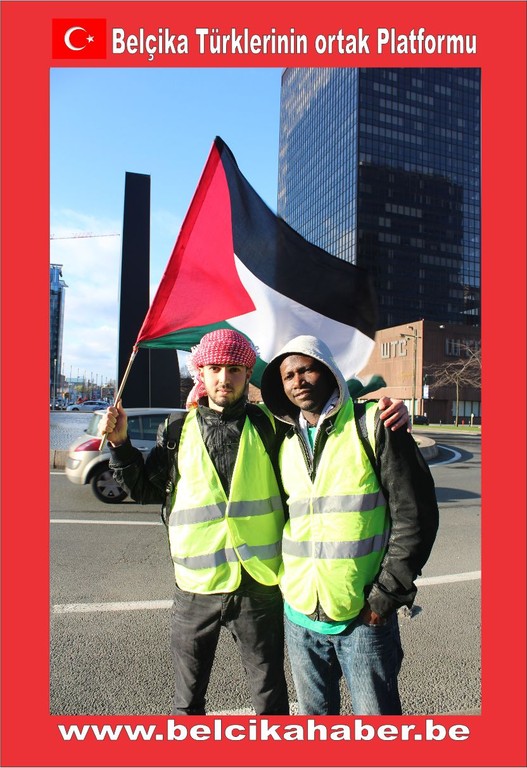 SİYONİST İSRAİL'İN GAZZA KATLİAMI BRÜKSEL'DEN PROTESTO EDİLDİ