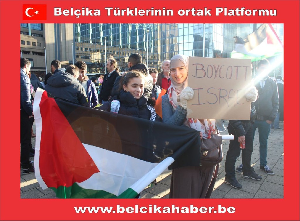 SİYONİST İSRAİL'İN GAZZA KATLİAMI BRÜKSEL'DEN PROTESTO EDİLDİ