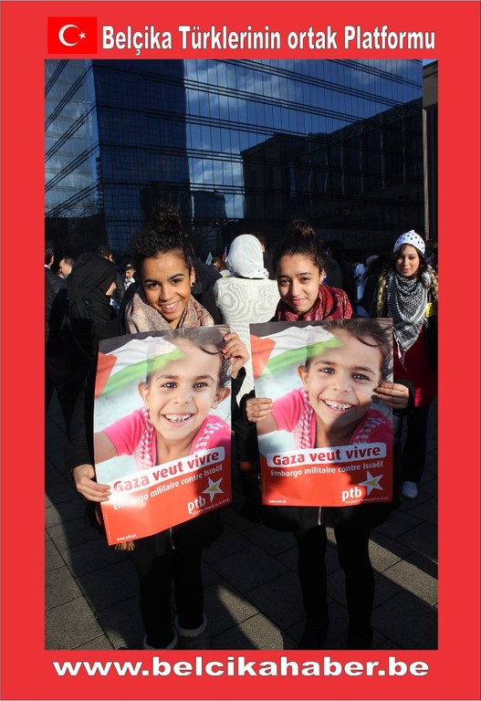 SİYONİST İSRAİL'İN GAZZA KATLİAMI BRÜKSEL'DEN PROTESTO EDİLDİ