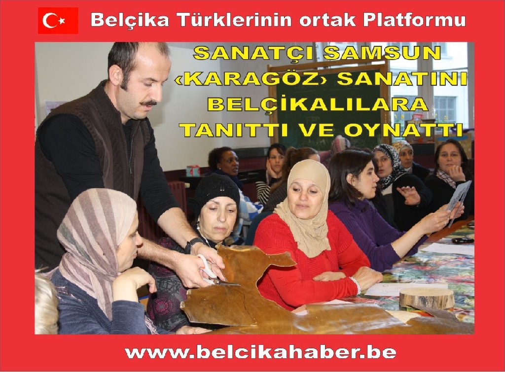 SANATÇI CENGİZ SAMSUN BRÜKSEL’DE DÜZENLENEN ‘SOUND OF ISTANBUL’ ETKİNLİĞİNE ‘KARAGÖZ’ ÇALIŞMASIYLA RENK KATTI.