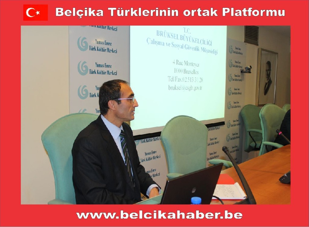 BRÜKSEL'DE VATANDAŞLAR EMEKLİLİK VE SOSYAL HAKLAR KONUSUNDA BİLGİLENDİRİLDİ