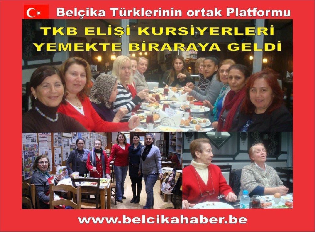 BELÇİKA TÜRK KADINLAR BİRLİĞİ KURSİYERLERİ YEMEKTE BULUŞtU