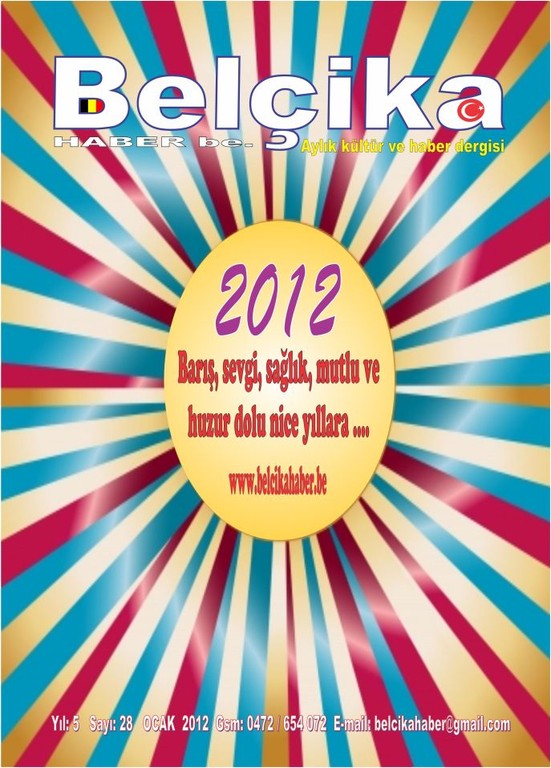 DERGİMİZİN OCAK 2012 SAYISI DAĞITIMDA DESTEĞİNİZE TEŞEKKÜRLER