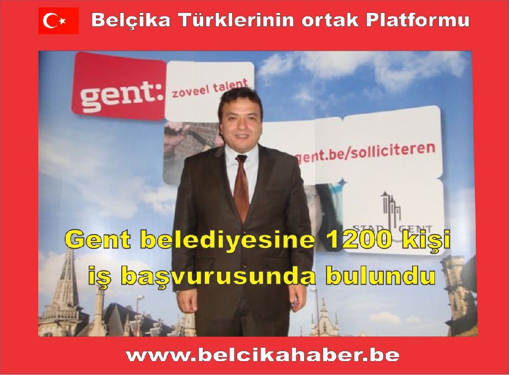 Gent belediyesine 1200 kişi iş başvurusunda bulundu