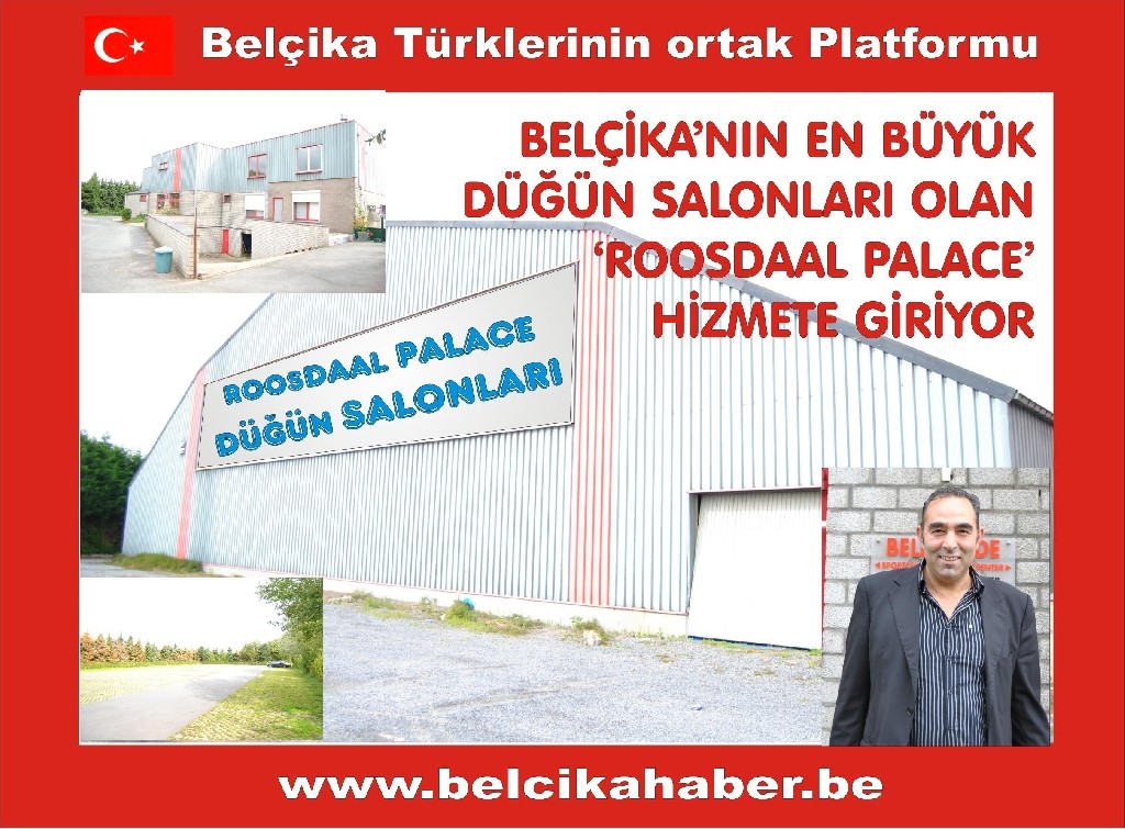 BELÇİKA'NIN EN BÜYÜK DÜĞÜN SALONU ROOSDAAL PALACE BİR KOKTEYL İLE AÇILIŞINA START VERİYOR