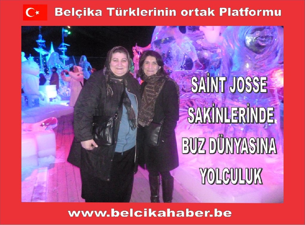 SAINT JOSSE SAKİNLERİNDEN BUZ DÜNYASINA GEZİ