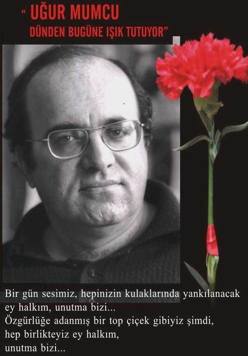 UĞUR MUMCU'YU SAYGIYLA ANIYORUZ