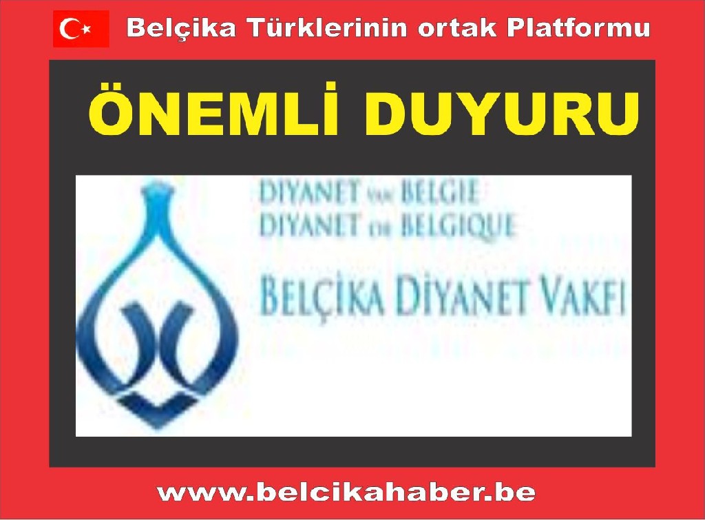BELÇİKA DİYANET VAKFINDAN BASIN AÇKLAMASI