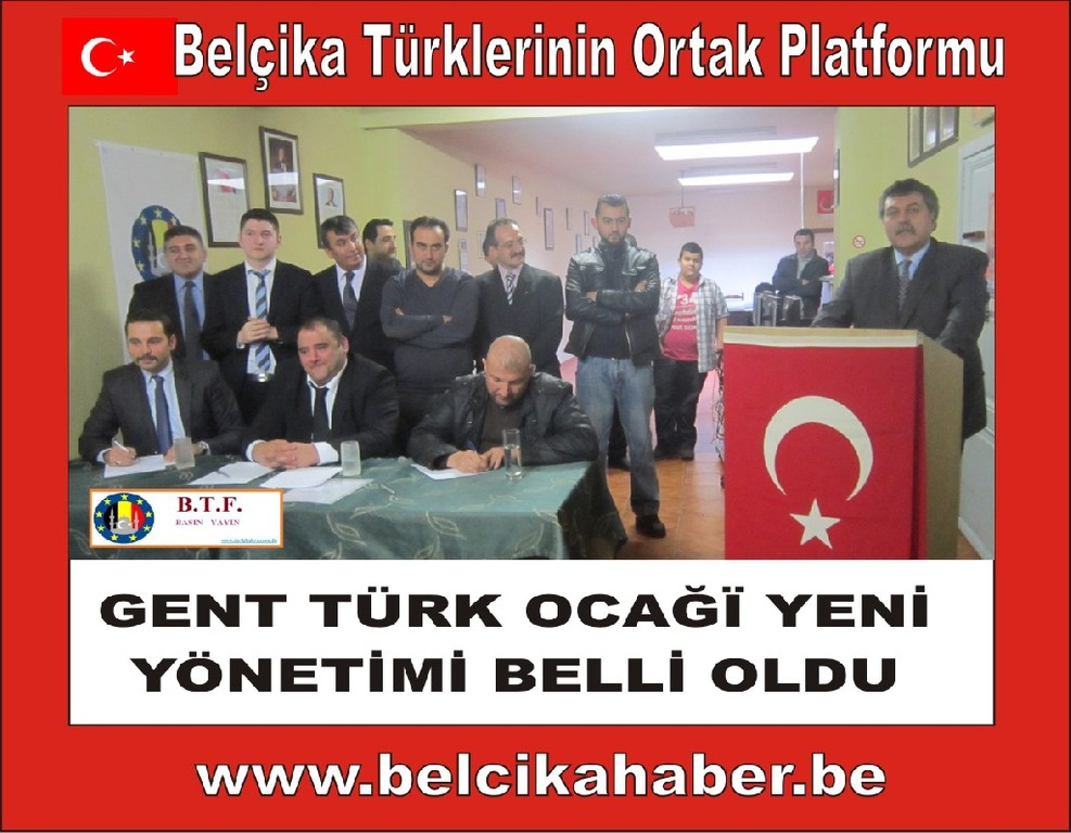BTF'ye bağlı Gent Türk Ocağı 13.Olağan Kongresini birlik ve beraberlik içerisinde yaptı.