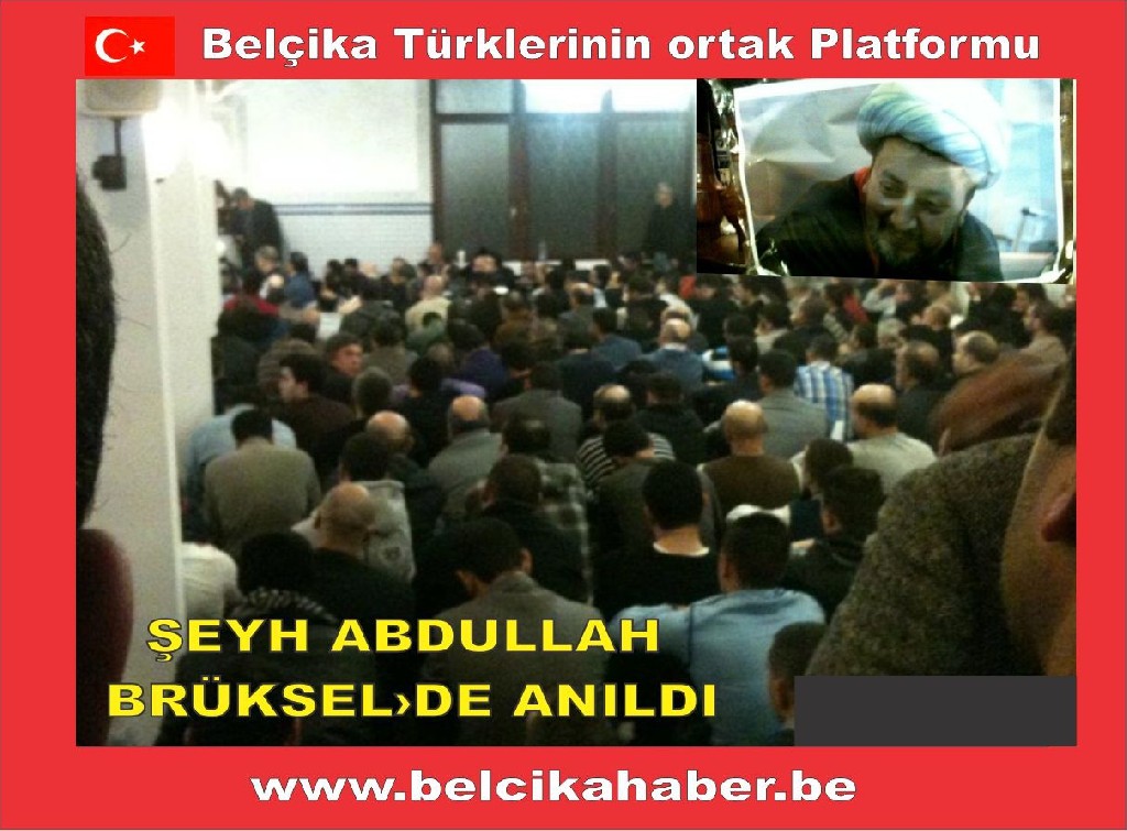 Şeyh Abdullah Brüksel'de Anıldı 