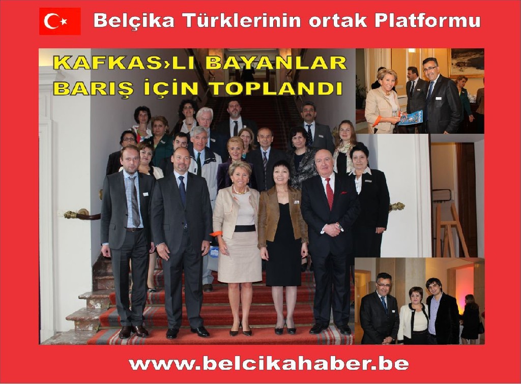 KAFKAS KADIN KURULUŞLARI BELÇİKA SENATOSUNDA BİRARAYA GELDİ