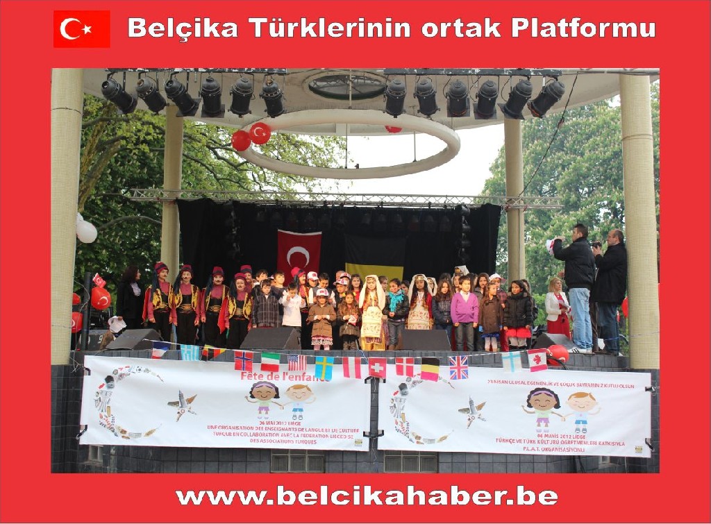 LİEGE TÜRK FESTİVALİ VE 23 NİSAN KUTLAMASI COŞKULUYDU