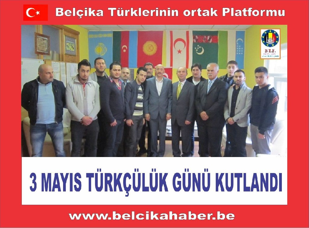 3 MAYIS TÜRKÇÜLÜK GÜNÜ KUTLANDI