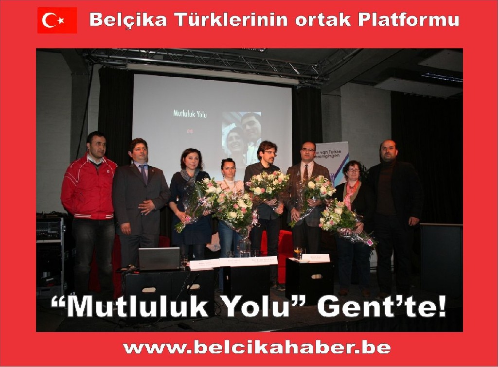 “Mutluluk Yolu” Gent’te!