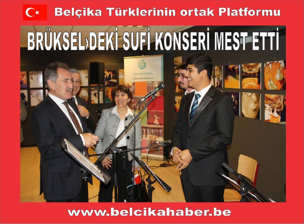 Brüksel’de Türk Tasavvuf Müziksisi Konseri Büyüledi