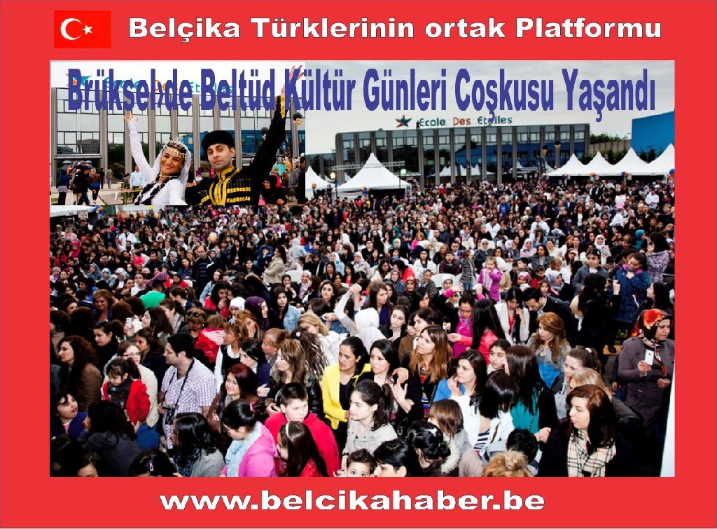 Brüksel›de Beltüd Kültür Günleri coşkusu yaşandı