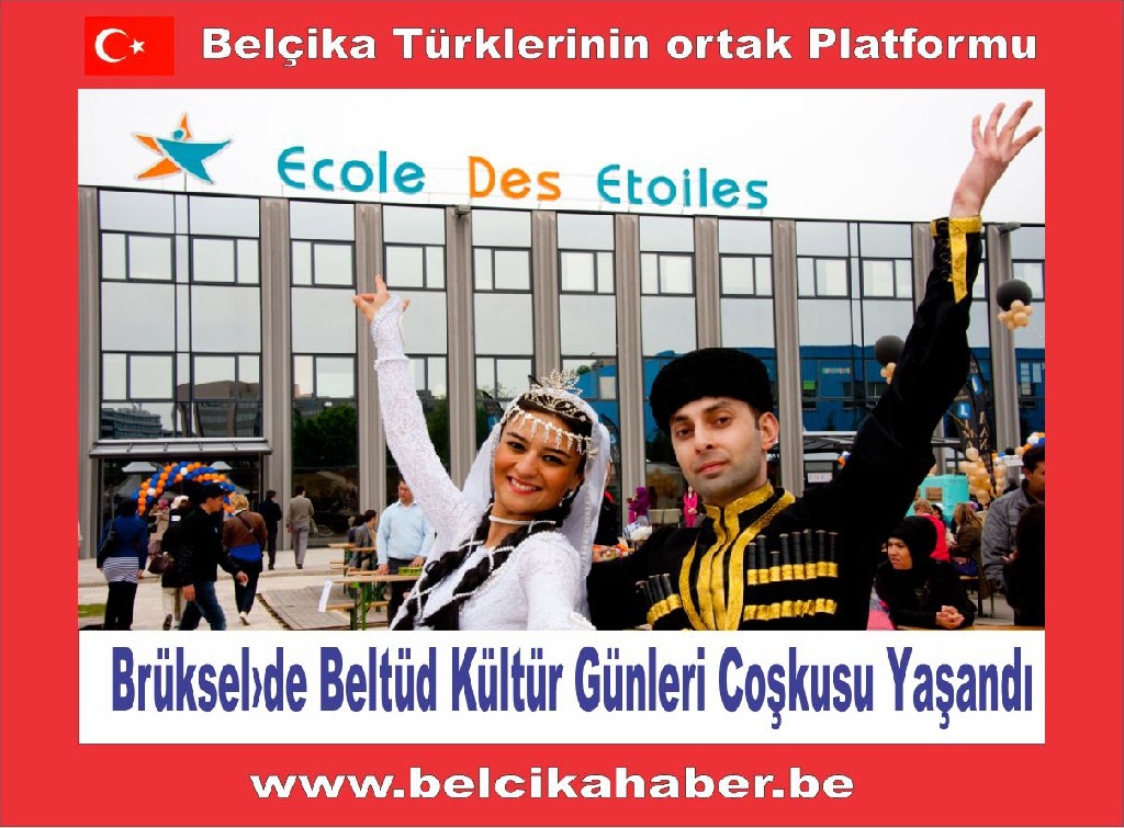 Brüksel›de Beltüd Kültür Günleri coşkusu yaşandı
