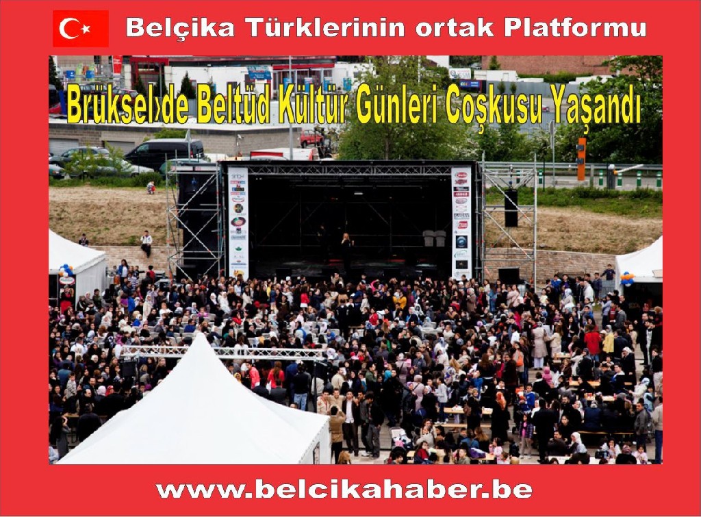 Brüksel›de Beltüd Kültür Günleri coşkusu yaşandı