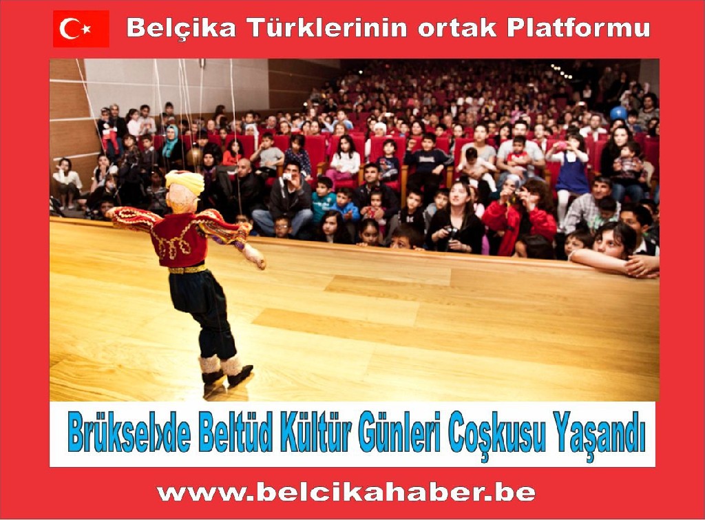 Brüksel›de Beltüd Kültür Günleri coşkusu yaşandı