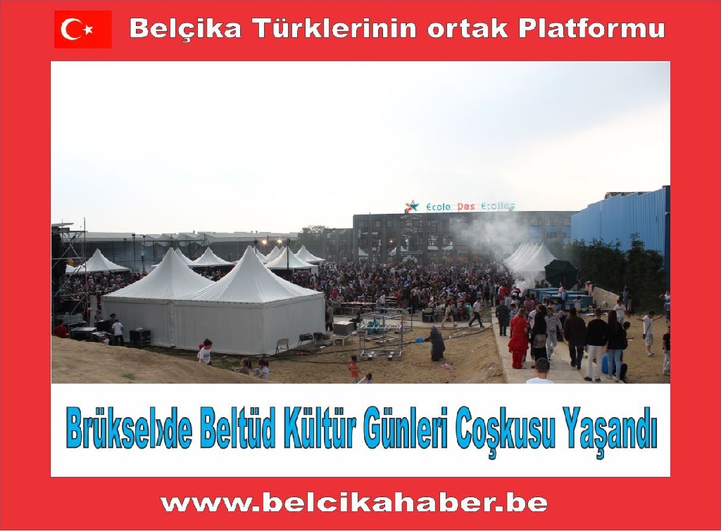Brüksel›de Beltüd Kültür Günleri coşkusu yaşandı