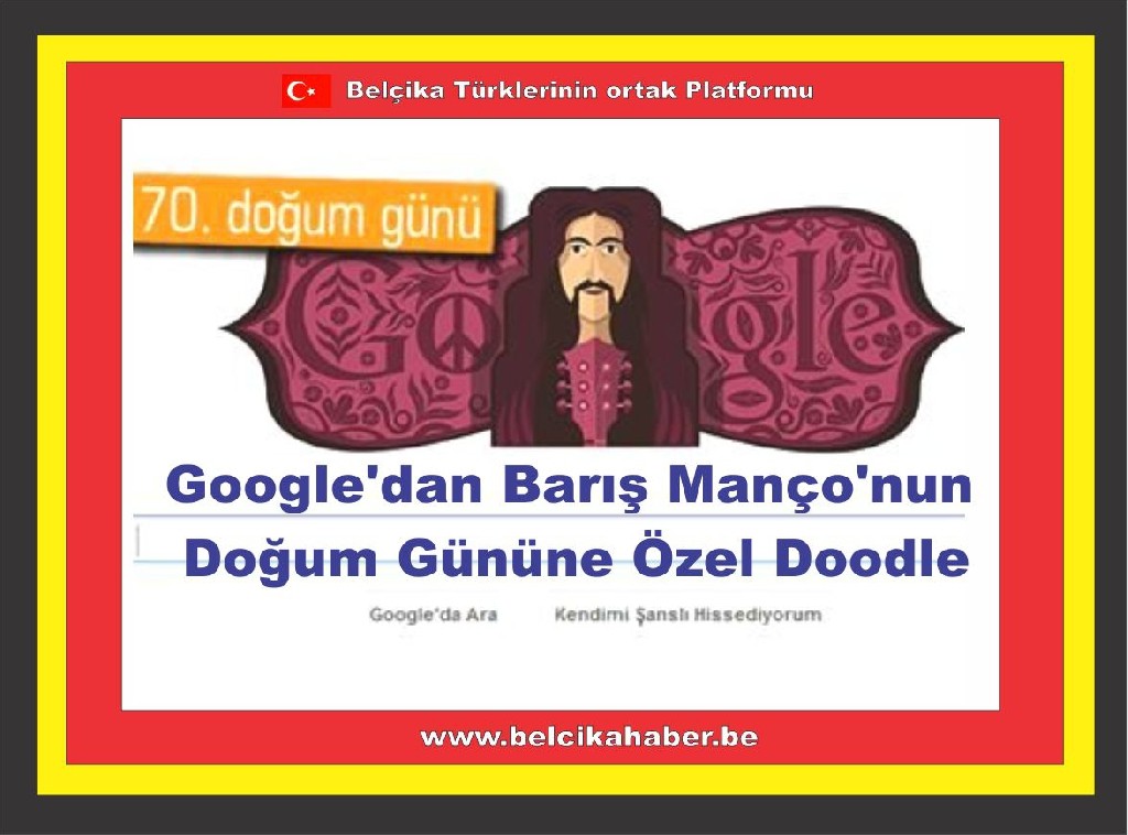 Google'dan Barış Manço'nun Doğum Gününe Özel Doodle