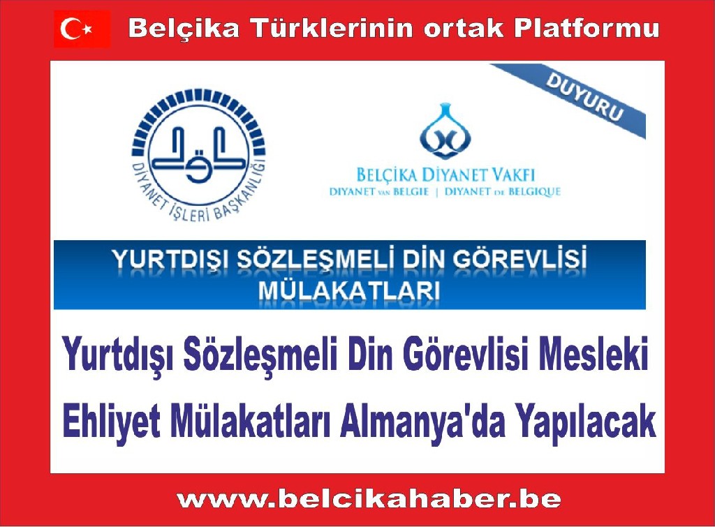 Yurtdışı Sözleşmeli Din Görevlisi Mesleki Ehliyet Mülakatları Almanya'da Yapılacak