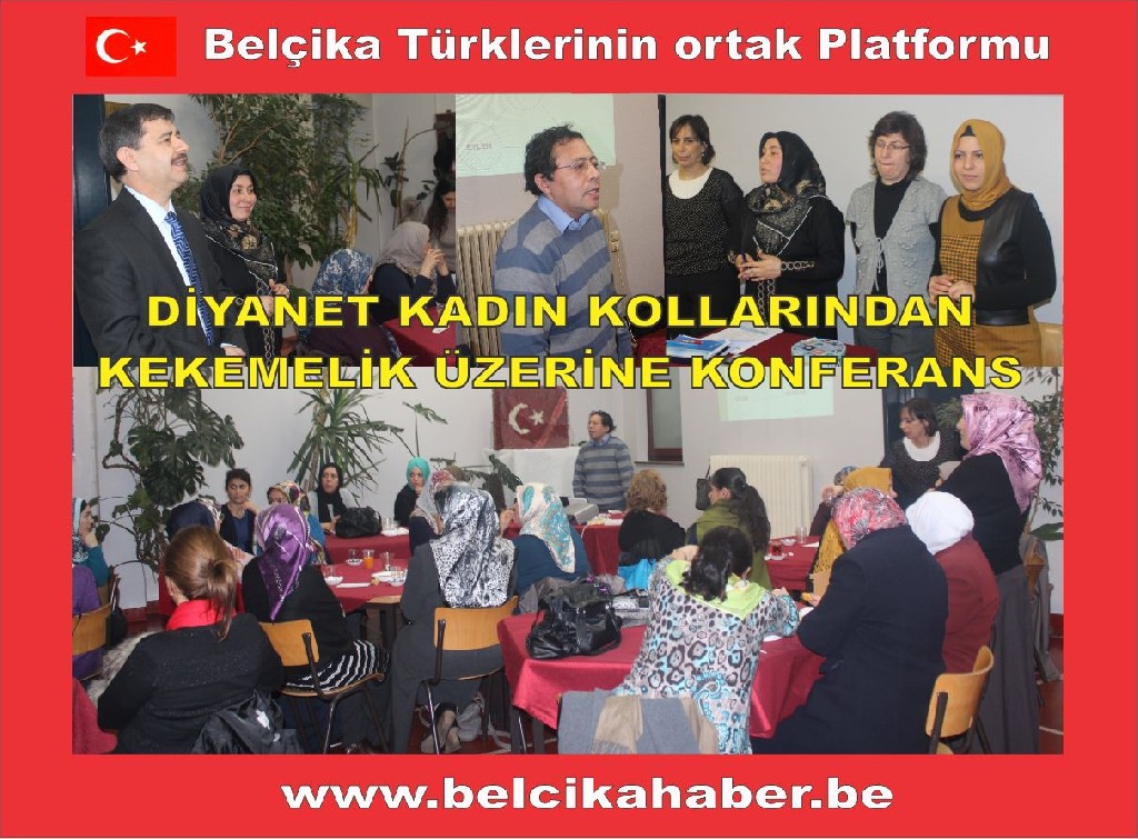 DİYANET KADIN KOLLARINDAN 'KEKEMELİK' KONFERANSI