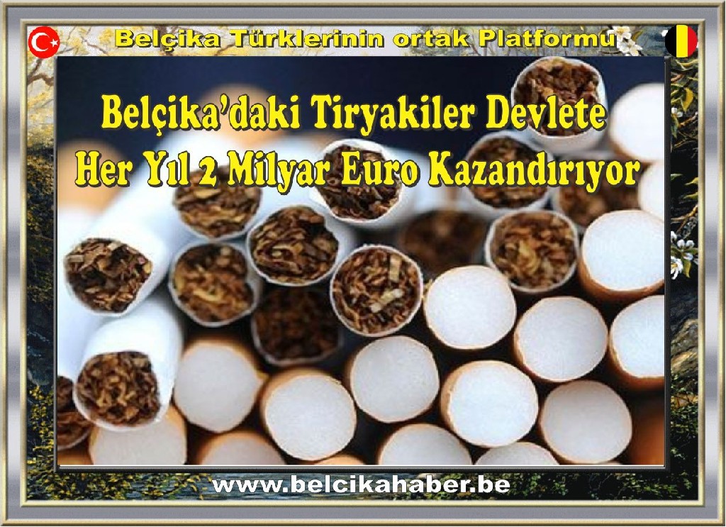 Belçika'daki Tiryakiler Devlete Her Yıl 2 Milyar Euro Kazandırıyor