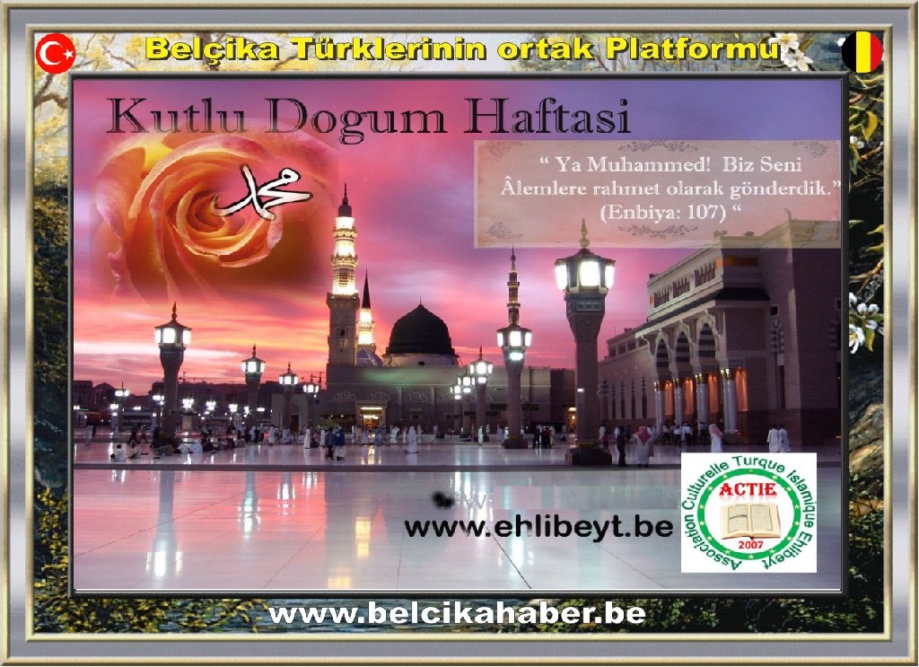BRÜKSEL'DEKİ EHL-İ BEYT DOSTLARI PEYGAMBERİMİZ HZ. MUHAMMED'İ BUGÜN BİR PROGRAMLA ANIYOR