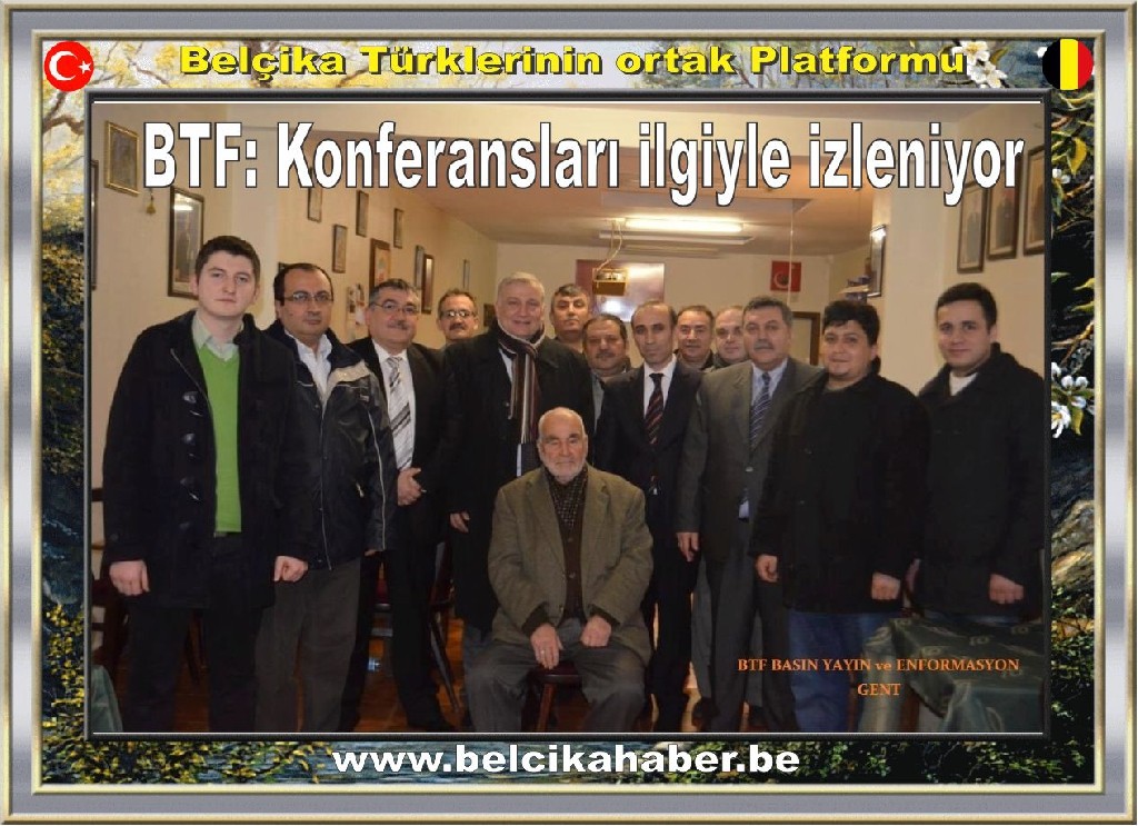 ''B.T.F.'n​in düzenlediğ​i Türk Tarihi ve Seminerler​i büyük ilgi gördü''