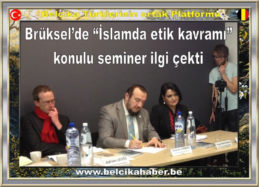 Brüksel’de “İslamda etik kavramı” konulu seminer ilgi çekti